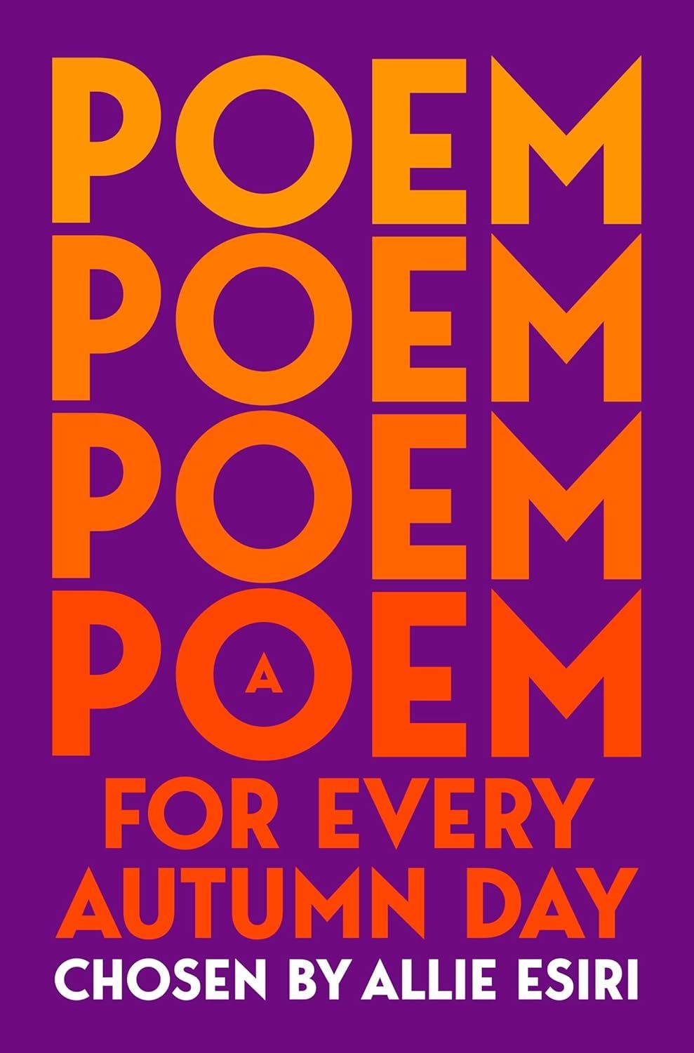 Poem For Every Day In Autumn