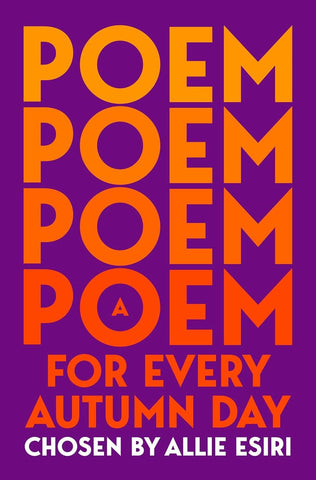 Poem For Every Day In Autumn
