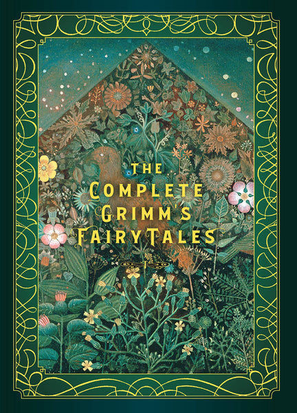 The Complete Grimms Fairytales