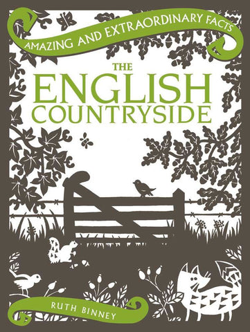 Amazing and Extraordinary Facts English Countryside Book