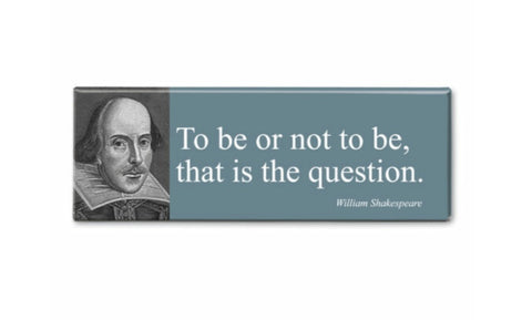 Shakespeare Quote Magnet