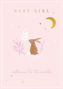 Baby Girl Welcome To The World Greetings Card