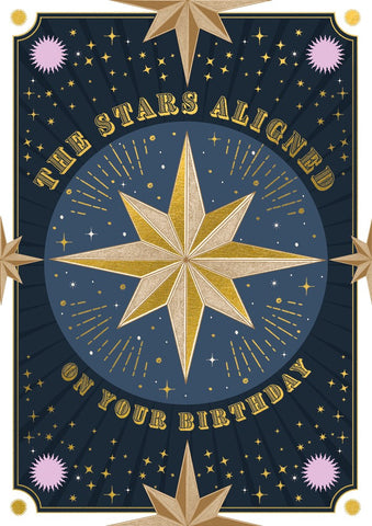 The Stars Alligned On Your Birthday Greetings Card