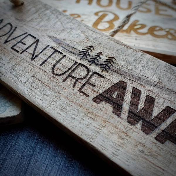 Adventure Awaits Wooden Sign