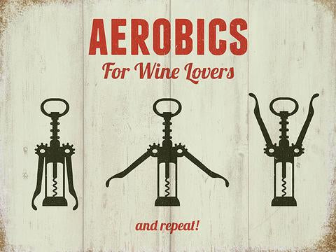 Aerobics For Wine Lovers Magnet