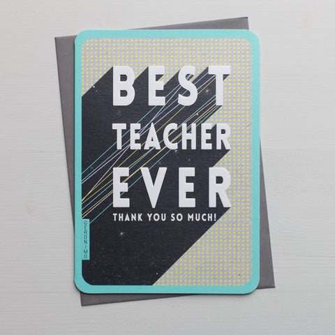 Best Teacher Ever Greetings Card