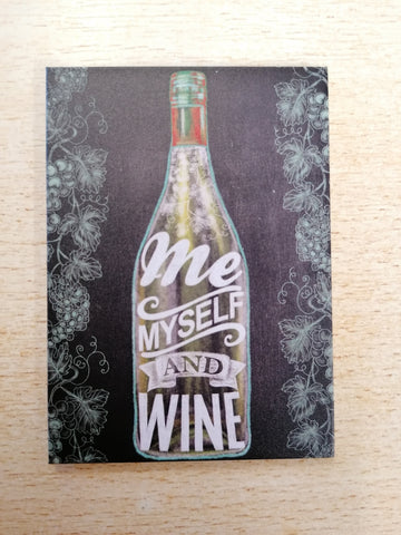 Me Myself and Wine Magnet