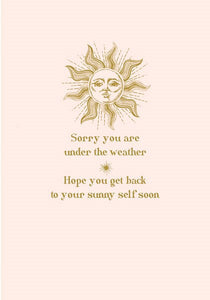 Sorry You Are Under The Weather Greetings Card